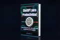 Productividad con IA: Haz Más en Menos Tiempo con ChatGPT